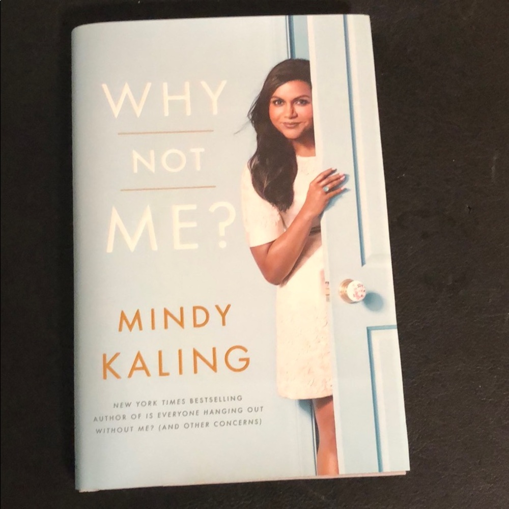 Why not me? By mindy Kaling 📚